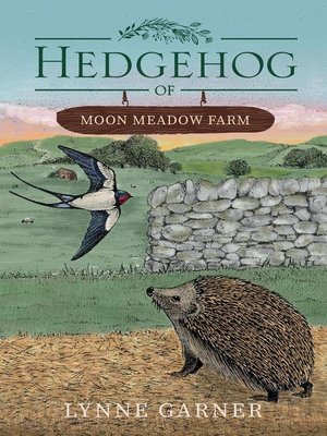cover image of Hedgehog of Moon Meadow Farm